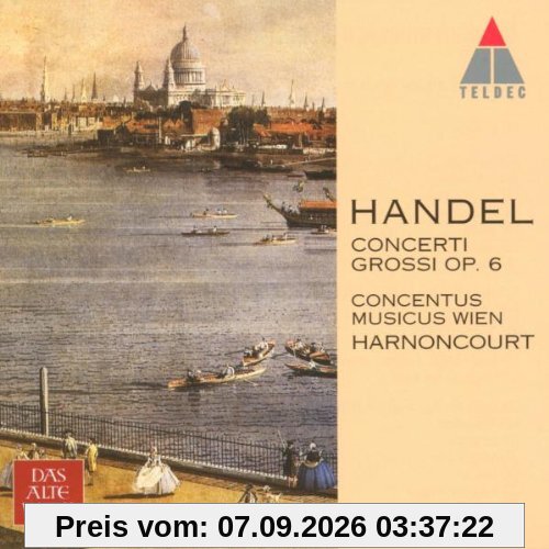 Concerti Grossi Op. 6