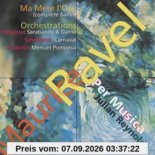 Ma Mere l'oye / Orchestrierungen