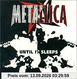 metallica Until It Sleeps