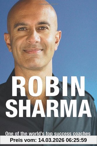 Robin Sharma Greatness Guide, One Of The World's Top Success Coaches Shares His Secrets To Get To Your Best
