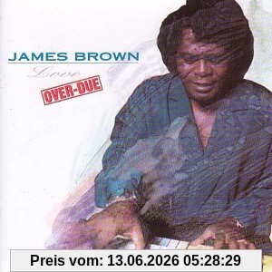 James Brown Love Over Due
