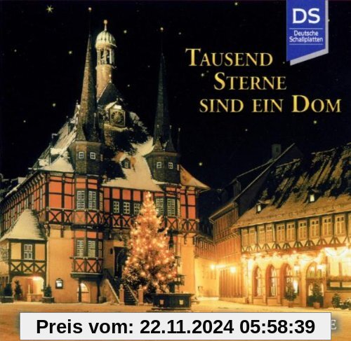 Tausend Sterne sind ein Dom (Klassische Weihnachtslieder)