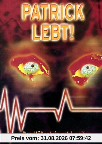 Patrick lebt!