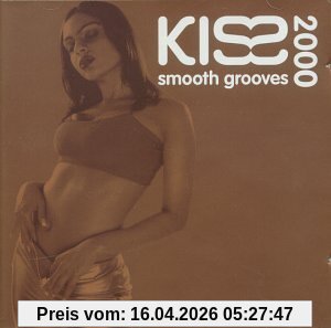 Kiss Smooth Grooves 2000