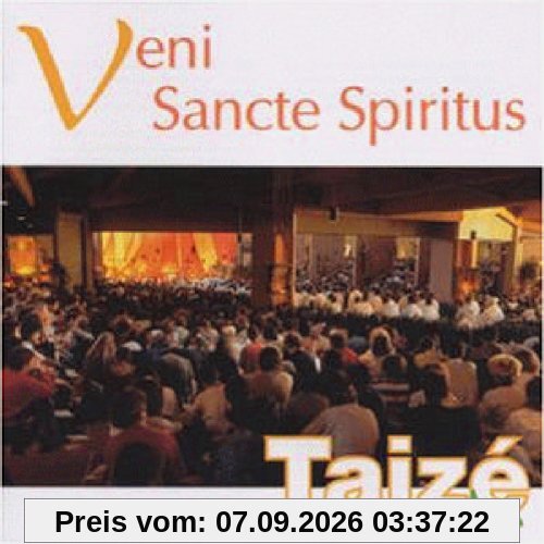 Taizé: Veni Sancte Spiritus