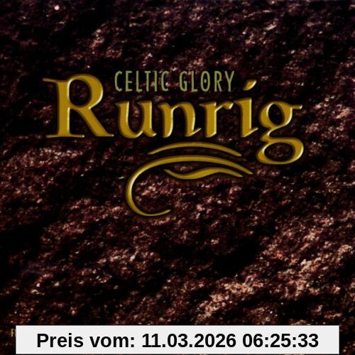 Runrig Celtic Glory