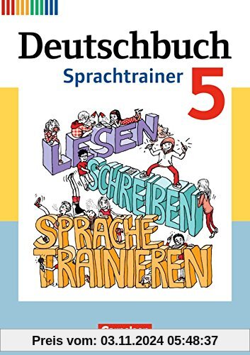 Deutschbuch - Fördermaterial - Neubearbeitung: 5. Schuljahr - Sprachtrainer: Arbeitsheft mit Lösungen