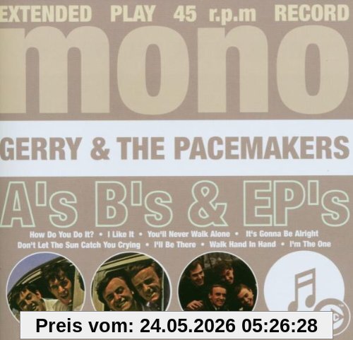 Gerry & the Pacemakers A's, B's & Ep's