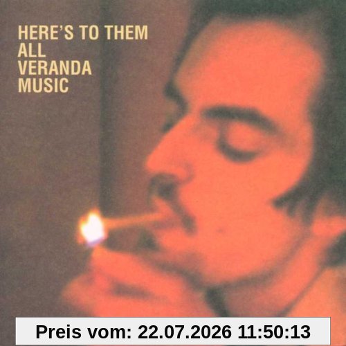 Veranda Music Here's To Them All