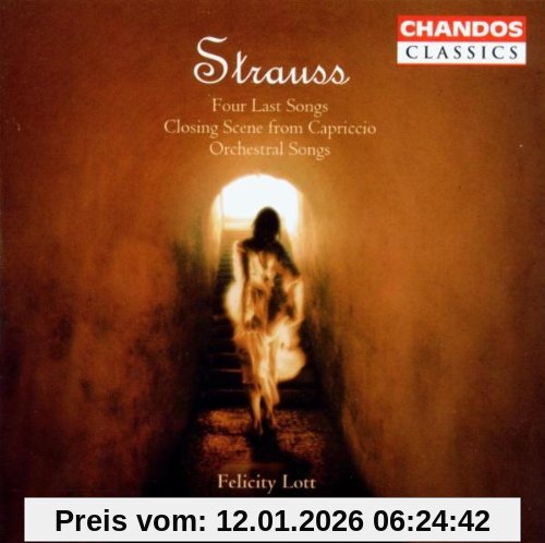 Felicity Lott Richard Strauss, Vier Letzte Lieder / U.a.