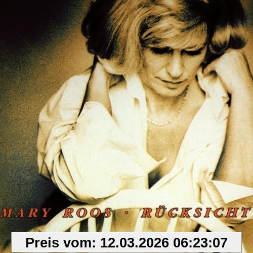 Mary Roos Rücksicht