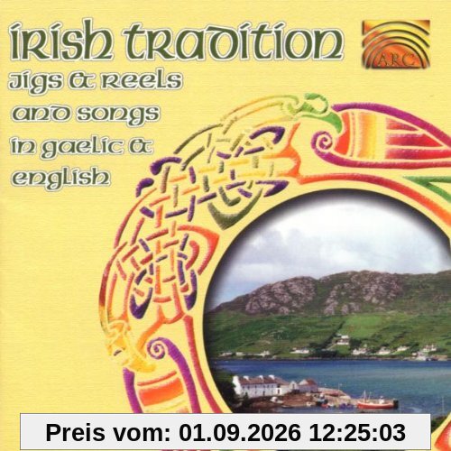 Irish Tradition-Jigs & Reels a