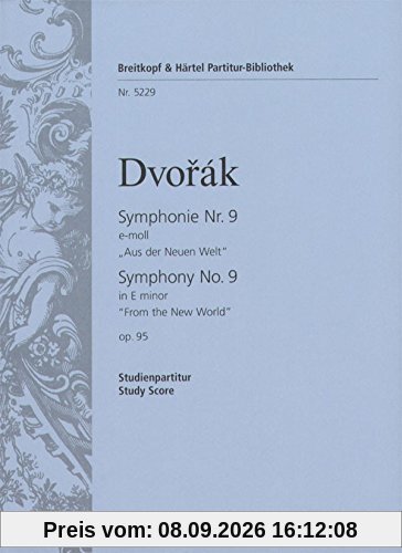 Symphonie Nr. 9 e-moll op. 95 - Aus der Neuen Welt - Breitkopf Urtext - Studienpartitur (PB 5229)