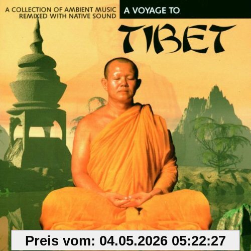A Voyage to Tibet