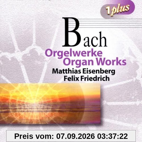 Johann Sebastian Bach: Orgelwerke