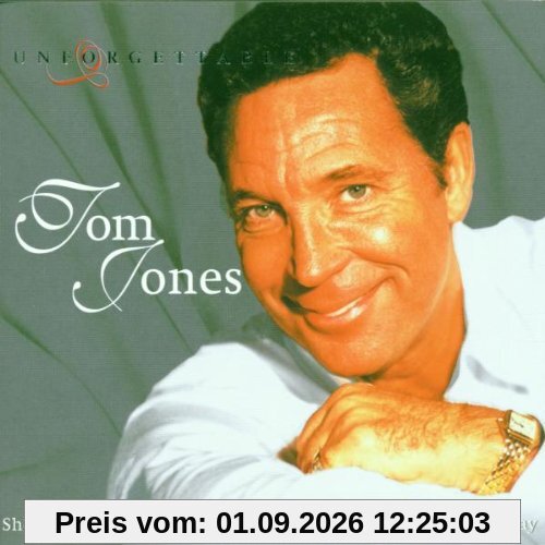 Unforgettable/Tom Jones