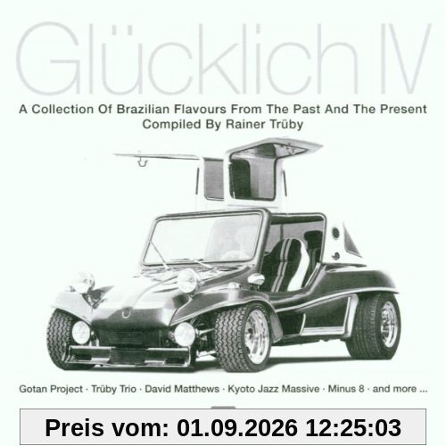 Glücklich 4 - Compiled by Rainer Trüby