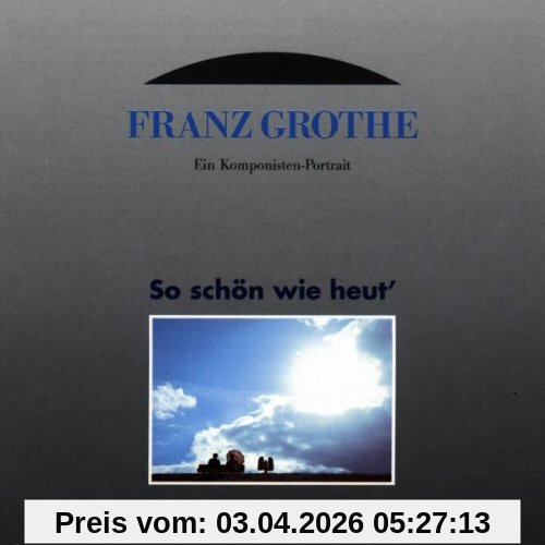 Siegfried Mai Franz Grothe-So Schön Wie Heut'