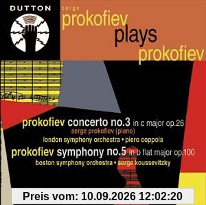 Prokofiev plays Prokofiev: Concerto No.3 Op. 26 / Sinfonie 5 Op. 100