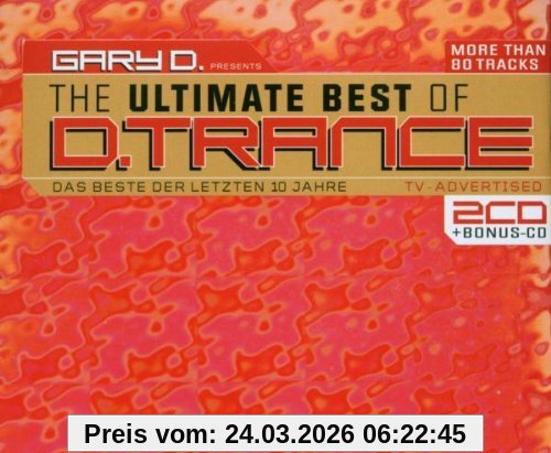 Gary d. Pres. The Ultimate Best of D.Trance