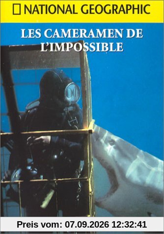 National Geographic : Les Cameramen de l'impossible