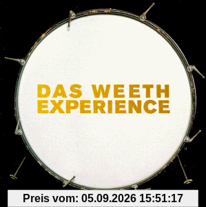 Das Weeth Experience