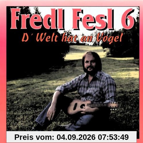 Fredl Fesl 6