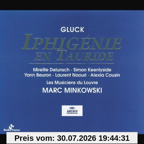 Minkowski Gluck, Iphigenie En Tauride (Gesamtaufnahme) (franz.) (Live Paris 1999)