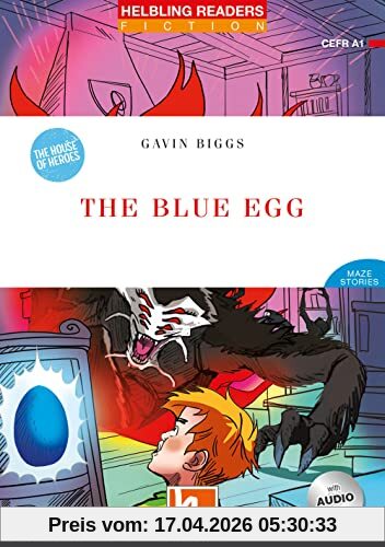 The Blue Egg, mit 1 Audio-CD: Helbling Readers Red Series / Level 1 (A1) (Helbling Readers Fiction)