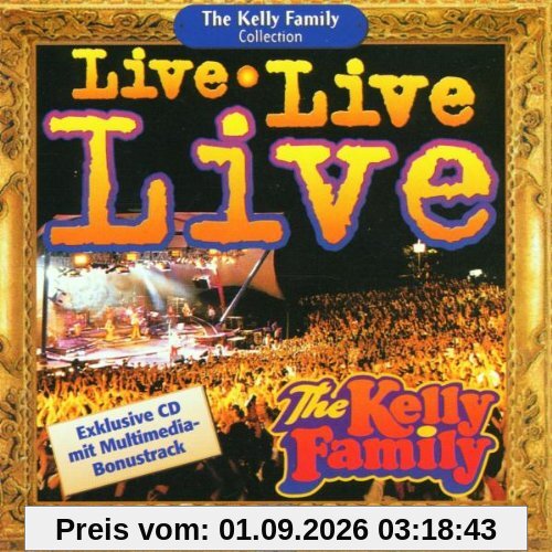Live, Live, Live