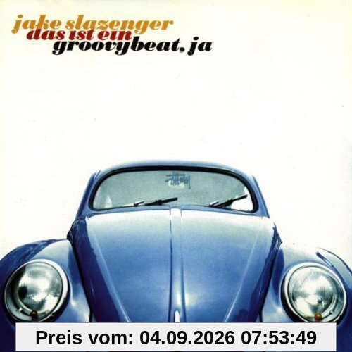 Das Ist Ein Groovy Beat,Ja?