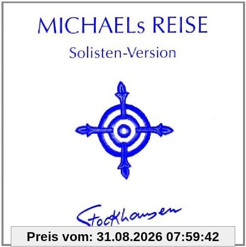 Michaels Reise: Solisten-Version