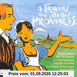 A Travers Nos Belles Provinces