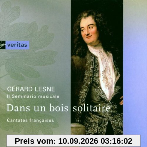 Dans un bois solitaire (Französische Kantaten)