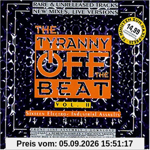Tyranny Off the Beat Vol.2