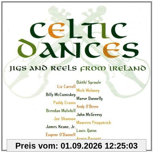 Celtic Dances. Jigs and Reels from Ireland