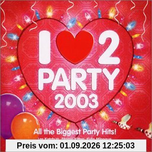 I Love 2 Party 2003