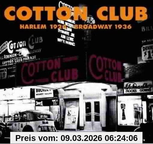 Various Cotton Club Harlem 1924-Broadway 1936
