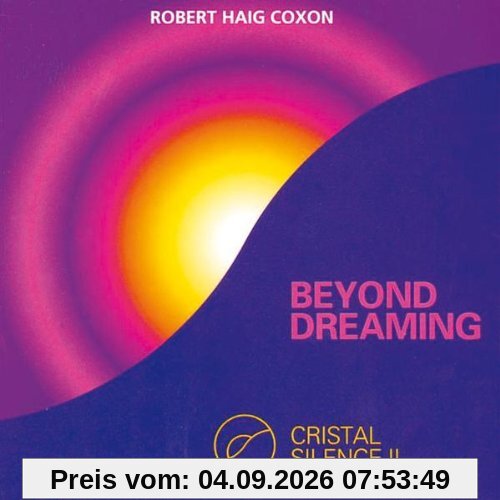 Beyond Dreaming-Crystal Silence