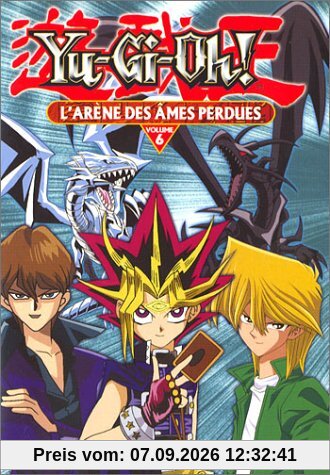 Yu-Gi-Oh ! - Vol.6 : L'Arène des âmes perdues