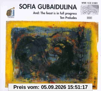 And: the Feast.../Ten Preludes
