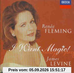 I Want Magic (Amerikanische Opernarien)