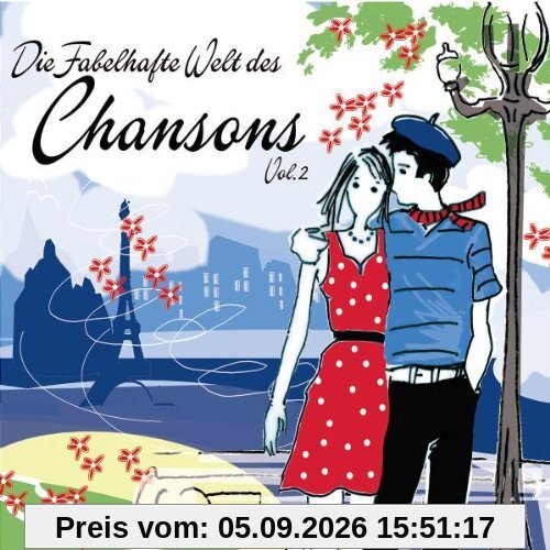 Die Fabelhafte Welt des Chansons Vol. 2