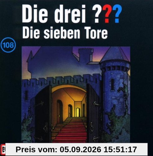 Drei Fragezeichen - Folge 108: Die sieben Tore