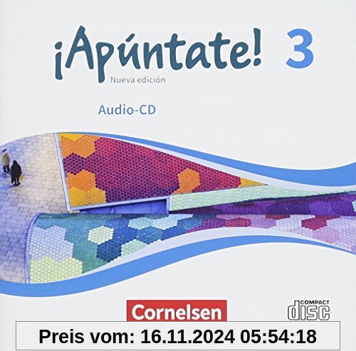 ¡Apúntate! - 2. Fremdsprache - Ausgabe 2016 - Band 3: Audio-CDs