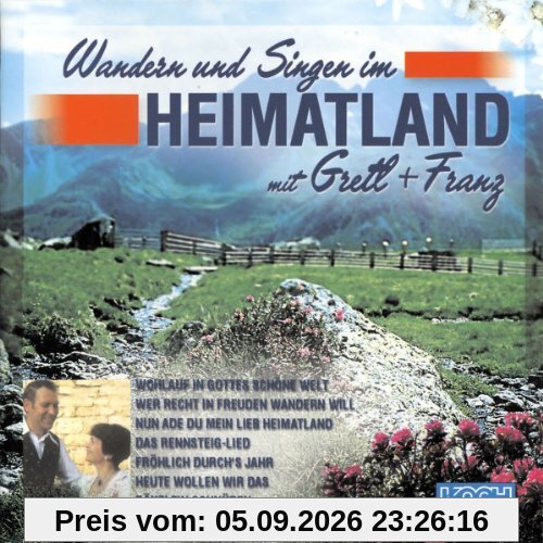 Wandern U.Singen im Heimatland