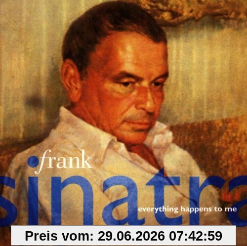 Frank Sinatra Everything Happens To Me