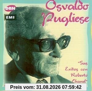 Sus Exitos Con Roberto Chanel