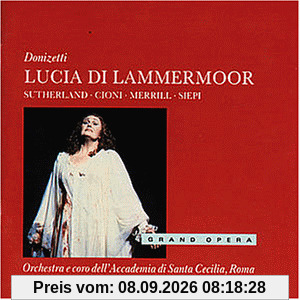 Gaetano Donizetti: Lucia di Lammermoor (Opern-Gesamtaufnahme)