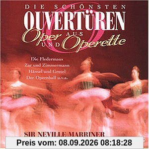 Die schönsten Ouvertüren aus Oper und Operette